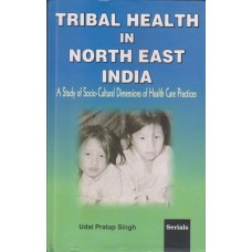 Tribal Health in North East India